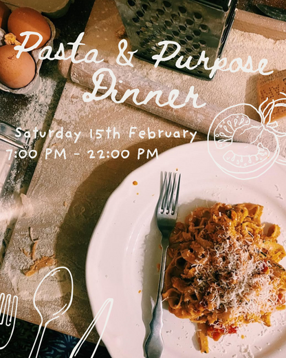 Pasta & Purpose: At Home with Maxine – 15th February 2025